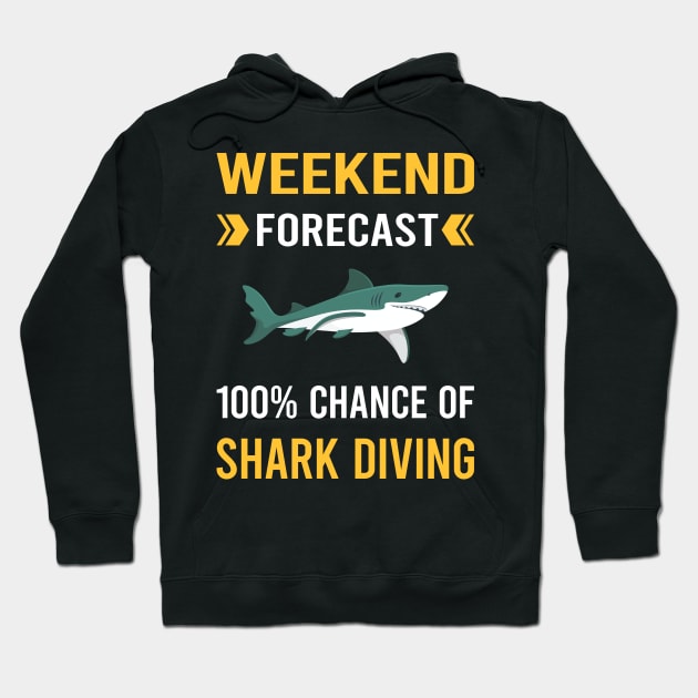Weekend Forecast Shark Diving Diver Hoodie by Good Day